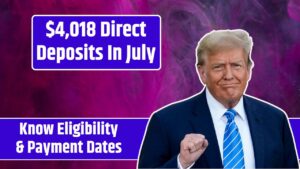 $4,018 Direct Deposits In July