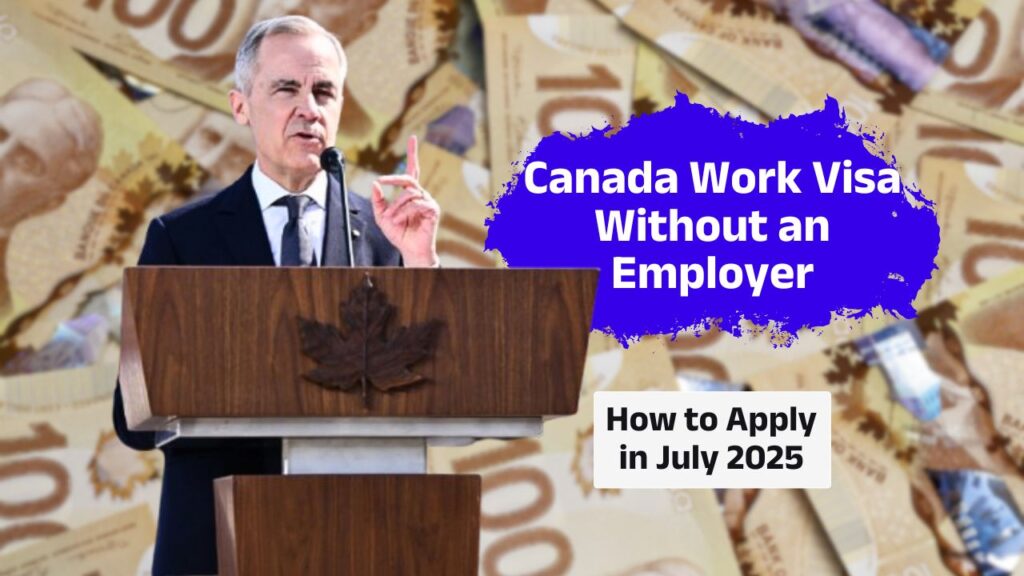 Canada Work Visa Without an Employer